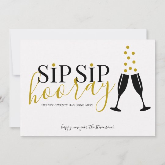 Sip Sip Hooray Modern New Years Holiday Card | Zazzle.com