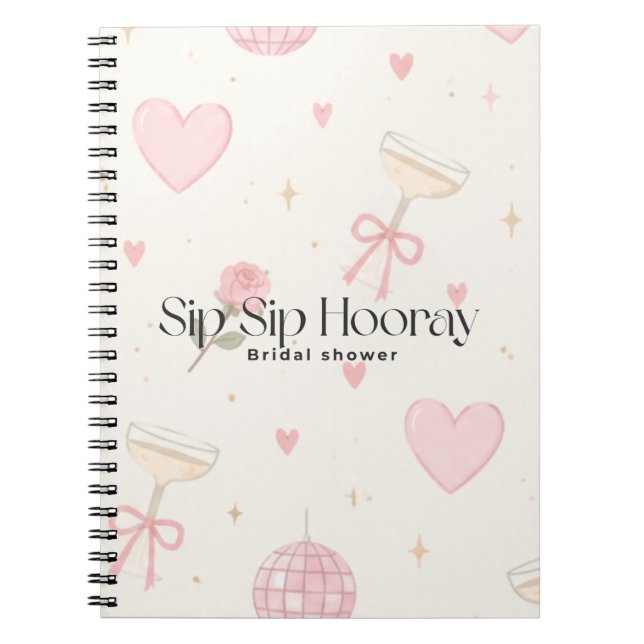 Sip Sip hooray notebook (Front)