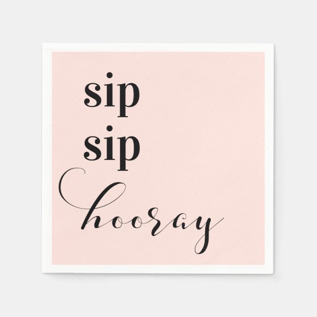 sip sip hooray paper napkins, party supplies napkins (Front)