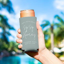 Sip Sip Hooray Personalized Bachelorette Party Seltzer Can Cooler