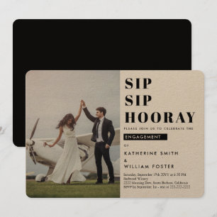 Sip Sip Hooray Photo Engagement Party Invitation