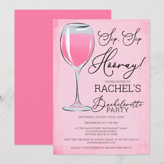 Sip Sip Hooray Pink Wine Bachelorette Party Invitation (Front/Back)