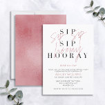 Sip Sip Hooray Rose All Day Wine Tasting Birthday Invitation<br><div class="desc">It's time to celebrate! Our Sip Sip Hooray Rosé All Day Wine Birthday Party Invitation features "sip sip hooray" in modern duo type presentation with rosé color hand lettered script typography over classic serif type, and the card is personalized in modern sans serif type. The placeholder type says 'wine tasting'...</div>