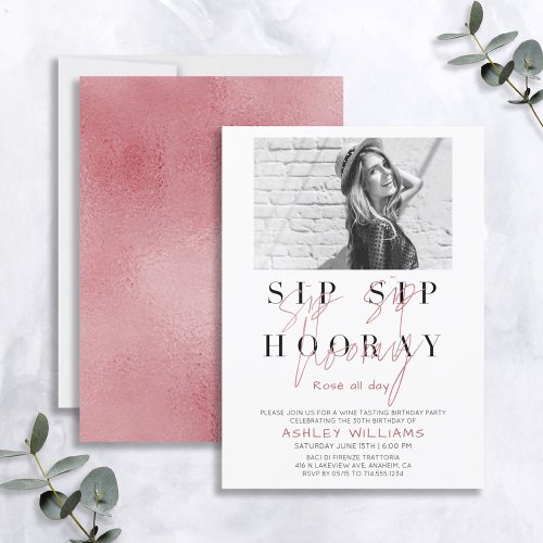 Sip Sip Hooray Rose All Day Wine Tasting Photo Invitation