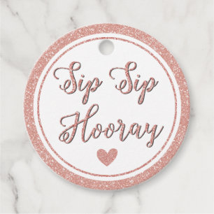 Sip Sip Hooray Rose Gold Bridal Shower Round Wine Favor Tags