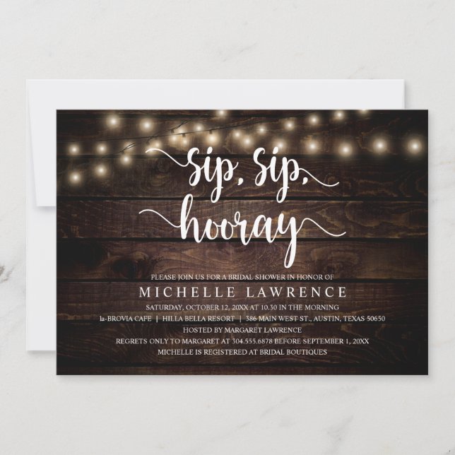 Sip, sip, hooray, Rustic Bridal Shower Celebration Invitation (Front)