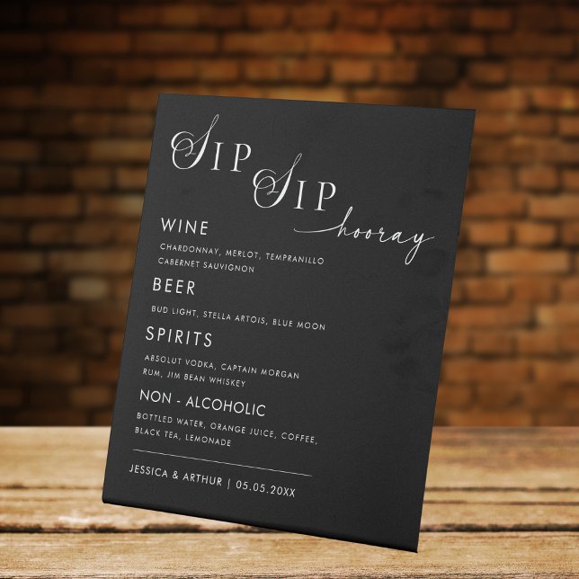 Sip Sip Hooray Stylish Wedding Bar Drink Menu Pedestal Sign (Creator Uploaded)