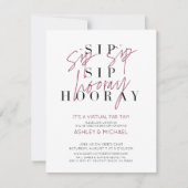 Sip Sip Hooray Virtual Wine Wedding Shower Party Invitation (Front)