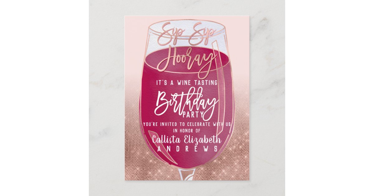 Sip Sip Hooray Watercolor Wine Tasting Birthday Invitation Postcard ...