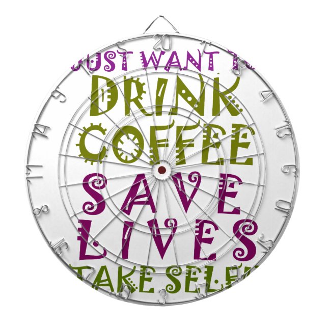  Sip, Snap Repeat Chasing Caffeine Selfies design Dart Board (Front)