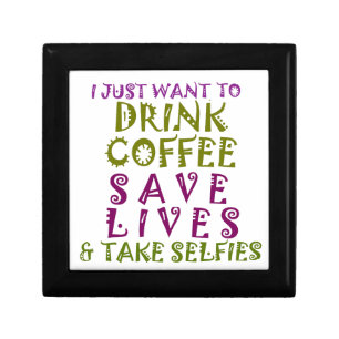  Sip, Snap Repeat Chasing Caffeine Selfies design Jewelry Box