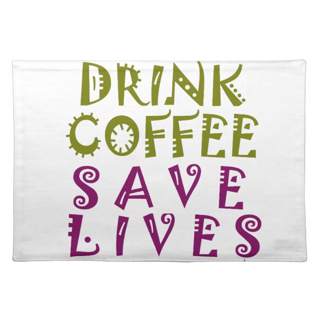  Sip, Snap Repeat Chasing Caffeine Selfies design Placemat (Front)