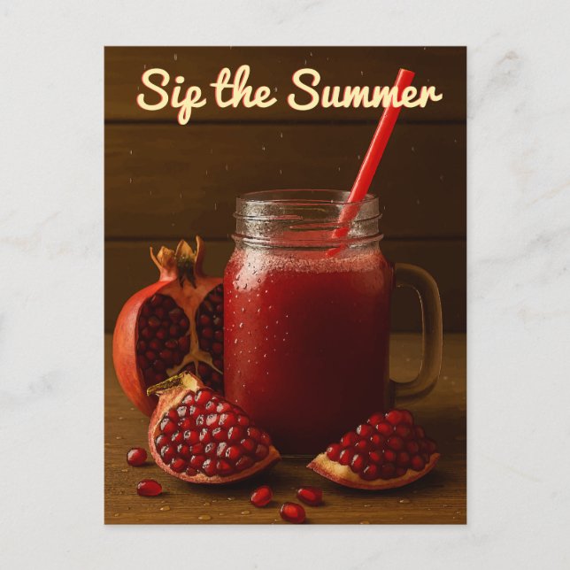 Sip the Summer – Pomegranate Juice Postcard (Front)