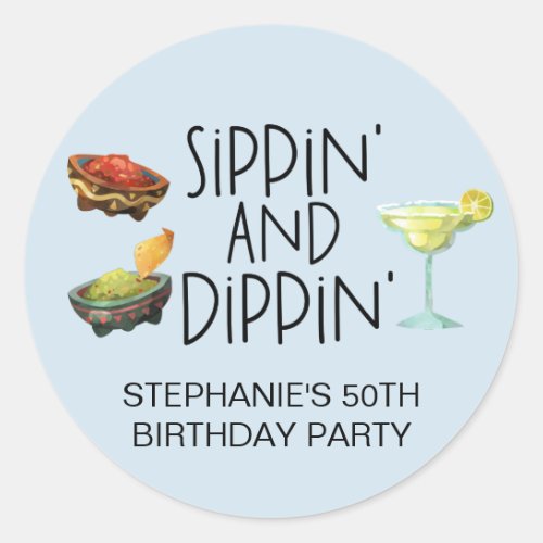 Sippin and Dippin Margarita Guacamole Salsa Classic Round Sticker