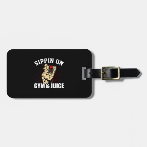sippin on gym and juice luggage tag