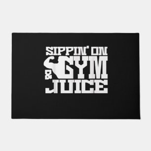 Sippin On Gym- Juice - Mens Workout Shirts Funny Doormat