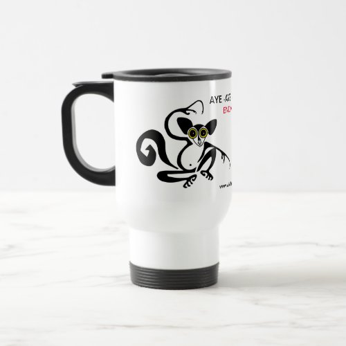 Sipping coffee  _ Aye_Aye _ Wildlife _ Nature _ Travel Mug