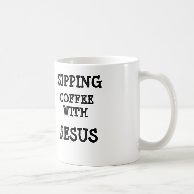 Sipping coffee with Jesus mug (Right)
