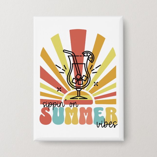 Sipping On Summer Vibes, Retro Sun, Cocktail Glass Button (Front)
