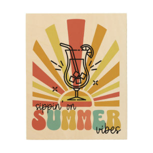 Sipping On Summer Vibes, Retro Sun, Cocktail Glass Wood Wall Art