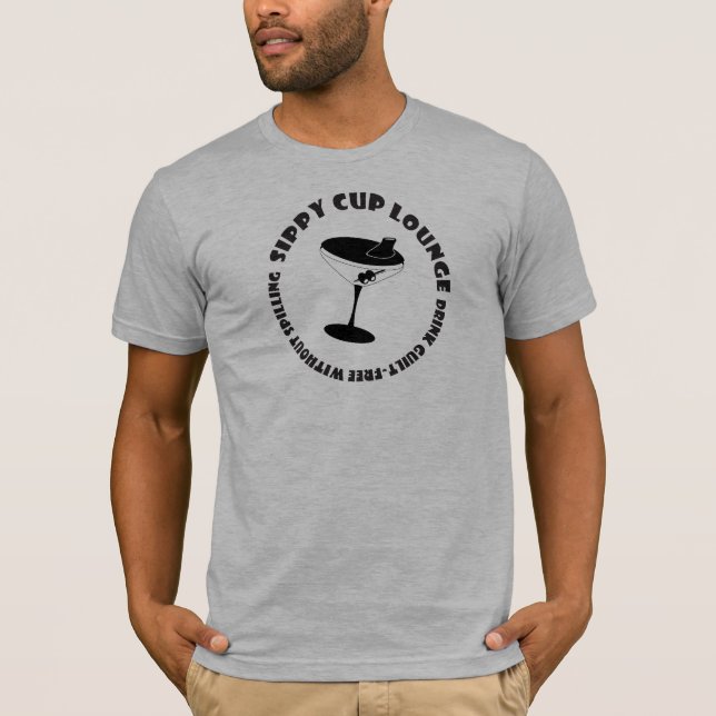 Sippy Cup Lounge T-Shirt (Front)
