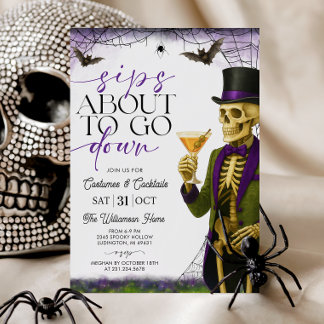 Sips About to Go Down Skeleton Halloween Party Invitation