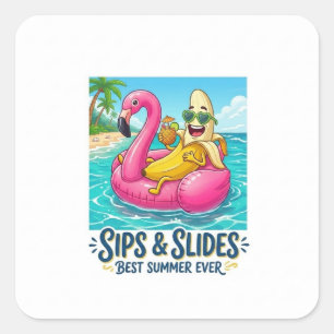 Sips and Slides Best Summer Ever Banana Flamingo Square Sticker