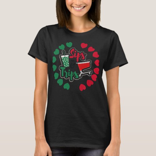 Sips and Trips Coffee Sips and Shopping Trips T_Shirt