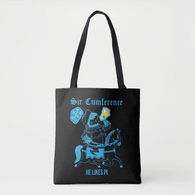Sir Cumference… Tote Bag (Front)