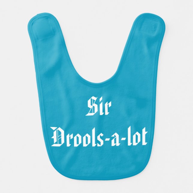 Sir Drools-a-lot Baby Bib (Front)