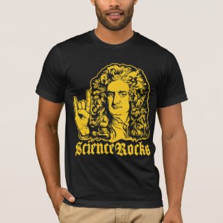 Sir Isaac Newton Science Rocks Shirts