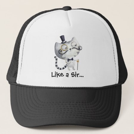 Sir Kitty Cat With Mustaches Trucker Hat
