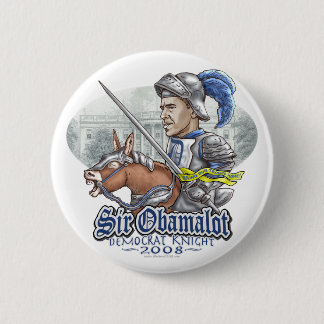 Sir Obamalot Obama 2008 Gear Pinback Button