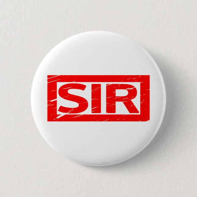 Sir Stamp Pinback Button (Front)