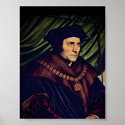 Sir Thomas More _ by Hans Holbein the Younger Poster