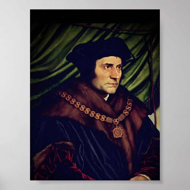Sir Thomas More - by Hans Holbein, the Younger Poster (Front)