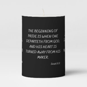 Sirach 10:12 KJV Bible Scripture Pillar Candle
