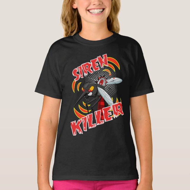 Siren killer T-Shirt (Front)