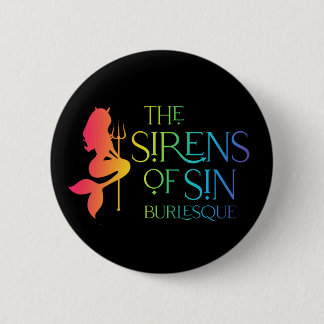 Sirens of Sin Rainbow Button