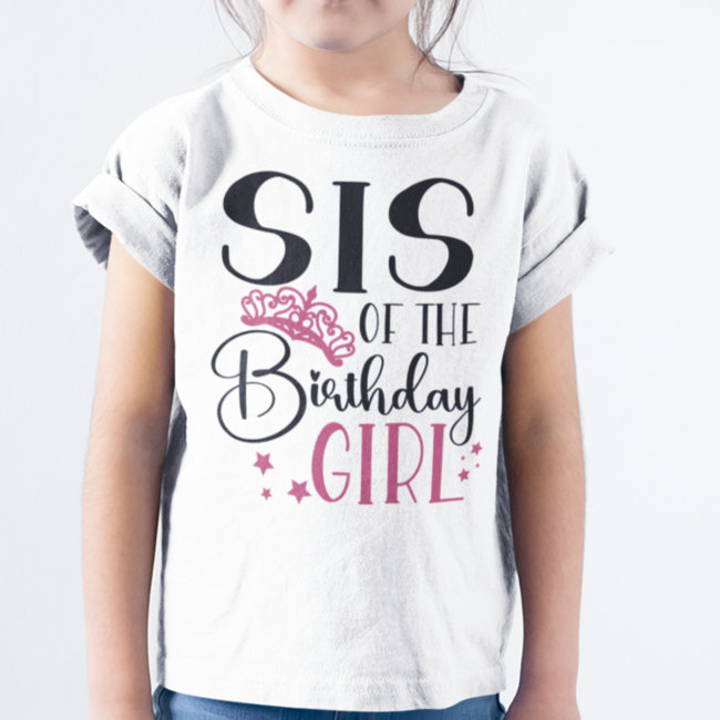 Sis of the Birthday Girl Customized Squad Matching T-Shirt