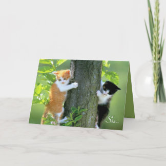 Sis, Thanks For Being There.. Thank You Card