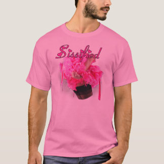 Sissified - Pink Frills T-Shirt