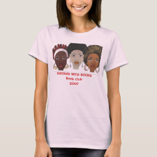 Sistahs With Books T-Shirt