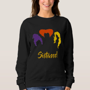 Sistasss! Hocus Pocus Themed Fall Sweatshirt