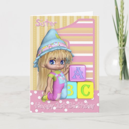 Sister 1st Birthday Card With Cute Little Girl