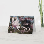 Sister 29th Birthday with magnolia Card<br><div class="desc">A beautiful pink magnolia growing on a tree in springtime. A beautiful card that will be sure to please your sister on her 29th birthday.</div>