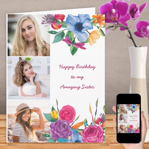 Sister 3 Photo Bright Watercolor Floral Birthday Card