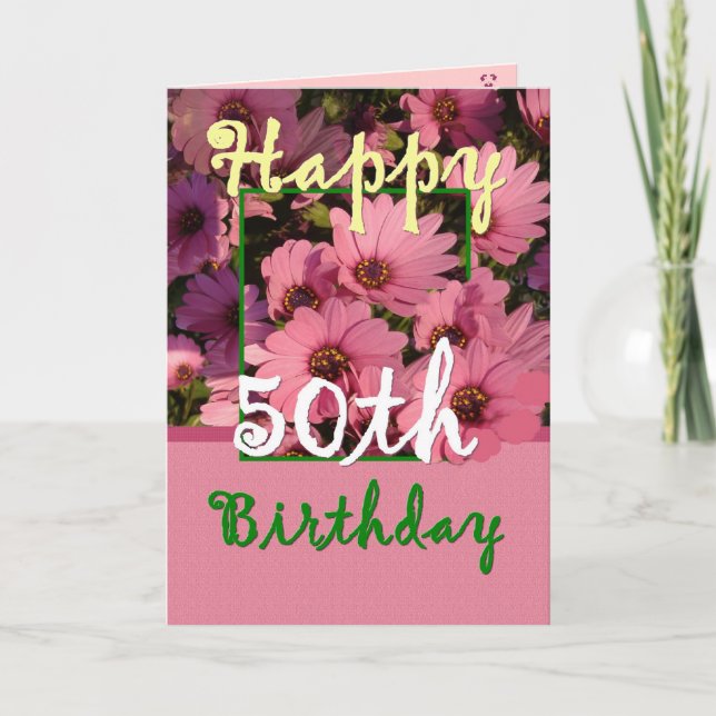 SISTER - 50th Birthday with Pink Daisy Flowers Card (Front)