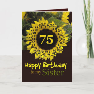 SISTER - 75th Birthday with Cheerful Sunflower Card