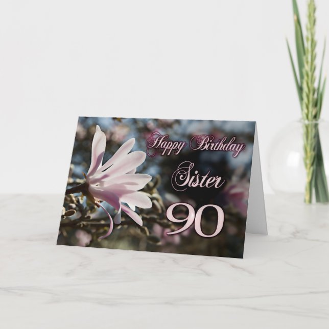 Sister 90th Birthday with magnolia Card (Front)